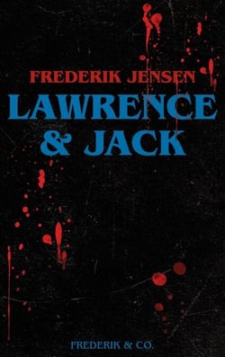 Lawrence &amp; Jack