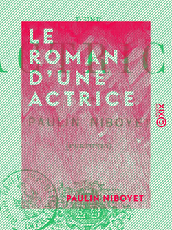 Le Roman d'une actrice