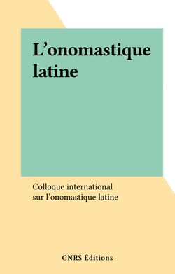 L'onomastique latine