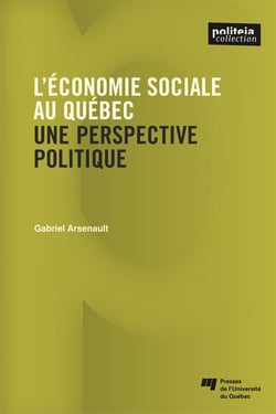 L'économie sociale au Québec - Une perspective politique