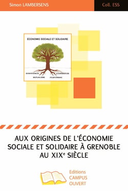 Aux origines de l'économie sociale et solidaire à Grenoble au XIXe siècle
