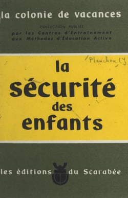 La sécurité des enfants