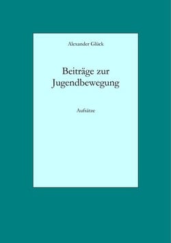 Beiträge zur Jugendbewegung - Aufsätze
