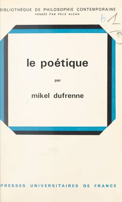 Le poétique - Pour une philosophie non théologique