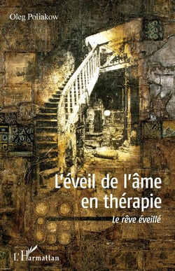 L'éveil de l'âme en thérapie - Le rêve éveillé