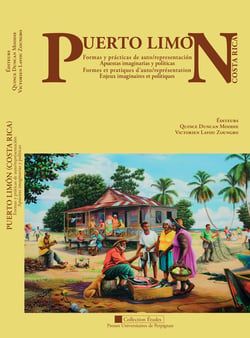 Puerto Limón (Costa Rica) - Formas y prácticas de auto/representación: Apuestas imaginarias y políticas