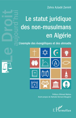 Le statut juridique des non-musulmans en Algérie - L'exemple des évangéliques et des ahmadis