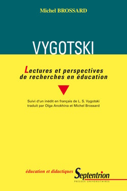 Vygotski - Lectures et perspectives de recherches en éducation