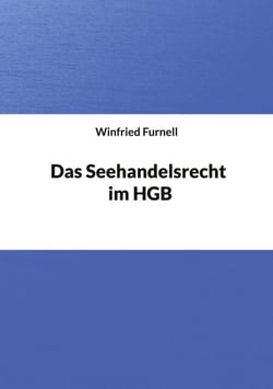 Das Seehandelsrecht im HGB