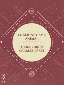 Le Magnétisme animal
