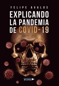 Explicando la Pandemia de Covid-19