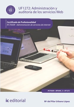 Administración y auditoría de los servicios web. IFCT0509