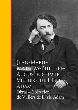 Obras  - Coleccion de Villiers de L'Isle Adam