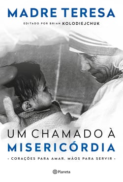 Um chamado à misericórdia - Corações para amar, mãos para servir