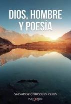 Dios, hombre y poesía
