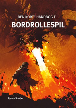 Den korte håndbog til bordrollespil - 2. udgave