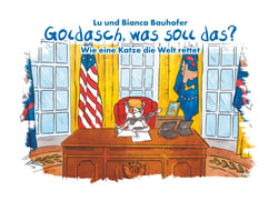 Goldasch, was soll das? - Wie eine Katze die Welt rettet