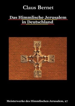 Das Himmlische Jerusalem in Deutschland - Meisterwerke des Himmlischen Jerusalem, 27