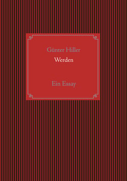 Werden - Ein Essay
