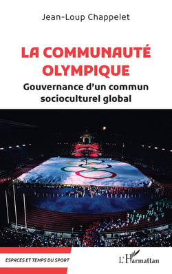 La communauté olympique - Gouvernance d'un commun socioculturel global