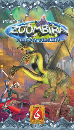 Zoombira tome 6 - L'ère des ténèbres - L'ère des ténèbres