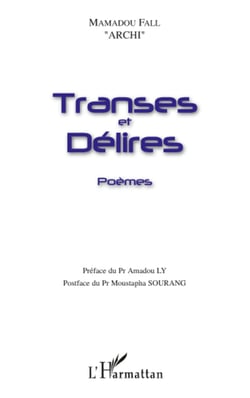 Transes et délires - Poèmes