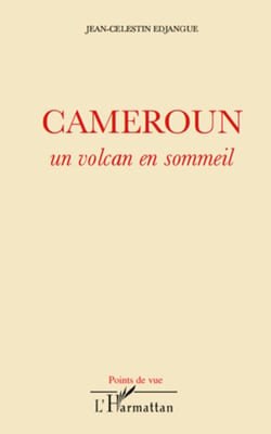 Cameroun - Un volcan en sommeil