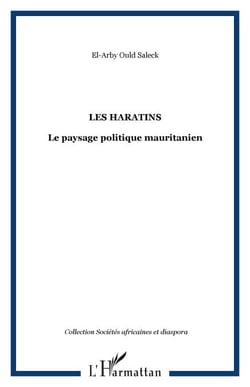 Les Haratins - Le paysage politique mauritanien