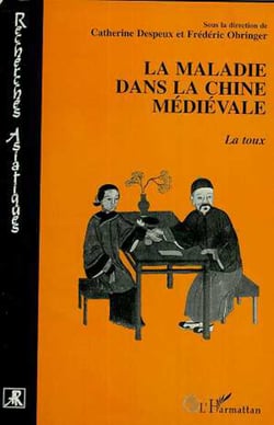 La maladie dans la Chine médiévale - La toux