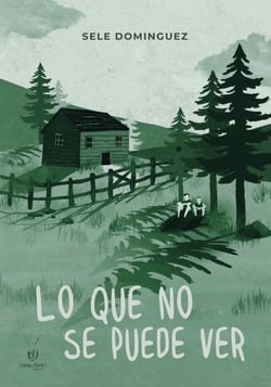 Lo que no se puede ver