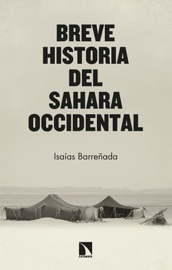 Breve historia del Sahara Occidental - Resistencia frente a realpolitik