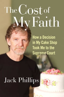The Cost of My Faith - How a Decision in My Cake Shop Took Me to the Supreme Court