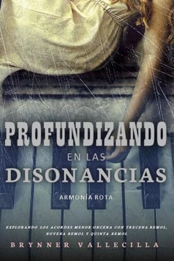 Profundizando en las Disonancias: Explorando los Acordes Menor Oncena con Trecena Bemol, Novena Bemol y Quinta Bemol - Trecenas, #6