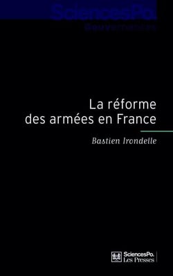 La réforme des armées en France - Sociologie de la décision