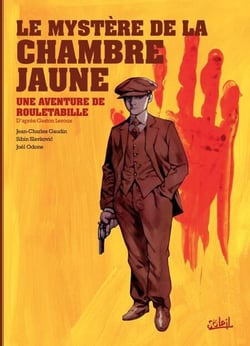 Rouletabille T01 - Le Mystère de la chambre jaune