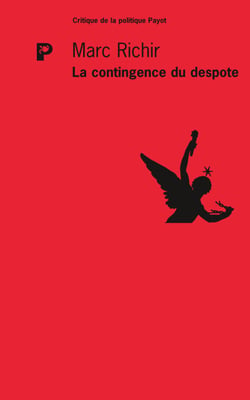La contingence du despote