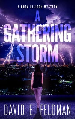 A Gathering Storm - Dora Ellison Mystery Series, #2