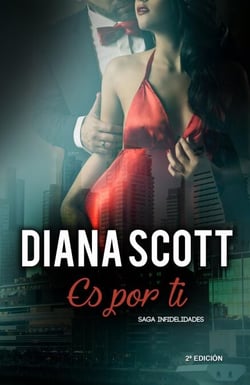Es por ti - Saga infidelidades, #2