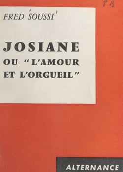 Josiane - Ou L'amour et l'orgueil