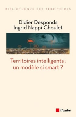 Territoires intelligents : un modèle si smart