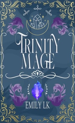 Trinity Mage - Mages of Might, #3