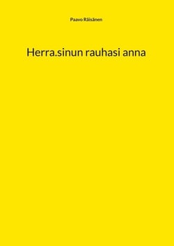 Herra.sinun rauhasi anna