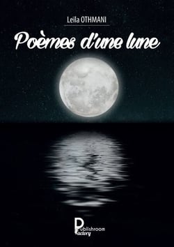 Poèmes d'une lune - Recueil de poèmes