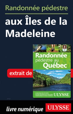 Randonnée pédestre aux Iles de la Madeleine