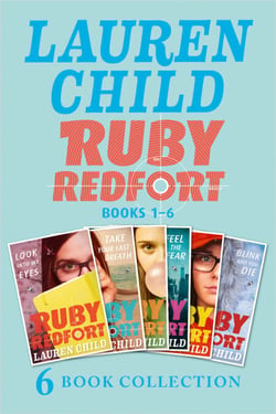 The Complete Ruby Redfort Collection - Look into My Eyes; Take Your Last Breath; Catch Your Death; Feel the Fear; Pick Your Poison; Blink and You Die