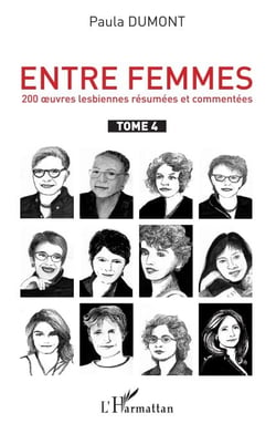 Entre femmes - 200 oeuvres lesbiennes résumées et commentées Tome 4 - Tome 4