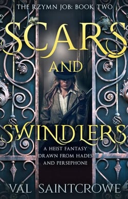 Scars and Swindlers - The Rzymn Job, #2