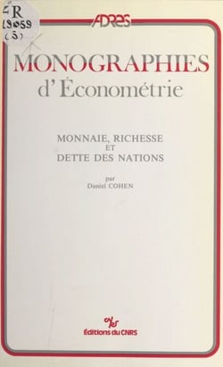 Monnaie, richesse et dette des nations
