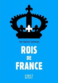 Petit Livre - Rois de France, 3ème