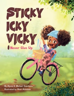 Sticky Icky Vicky: Never Give Up - Sticky Icky Vicky